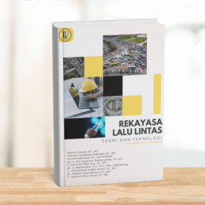 Cover Buku E-Book Rekayasa Lalu Lintas: Teori dan Teknologi